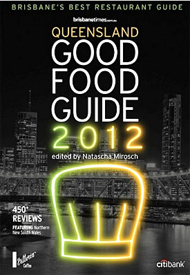 Queensland Good Food Guide 2012